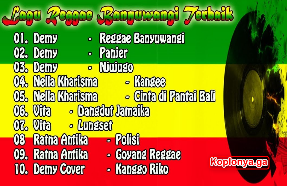 Kumpulan Lagu Reggae Versi Dangdut Koplo Mp3 Full Album Terbaru 2018