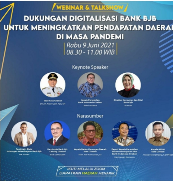Dukung Optimalisasi Pendapatan Daerah, bank bjb Cabang Cirebon Gelar Webinar “Dukungan Digitalisasi Bank BJB Untuk Meningkatkan Pendapatan Daerah di Masa Pandemi”