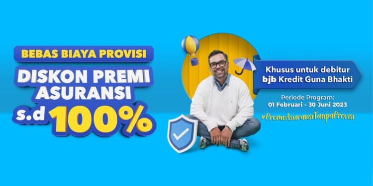 Dengan Promo bjb PASTI, Diskon Premi Asuransi hingga 100 Persen