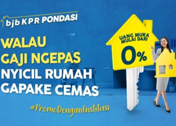 Dengan bjb KPR Pondasi Bisa Punya Rumah dengan DP 0 Persen, Begini Caranya