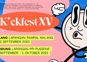KICKFEST XV Mengajak Pengunjung Untuk Merayakan Perbedaan Sebagai Wujud Semangat Kolektif dari Brand-Brand Lokal Indonesia