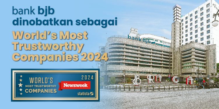 Peringkat ke-6 di Dunia, bank bjb Dikenal Sebagai Perbankan Terpercaya Versi Newsweek!