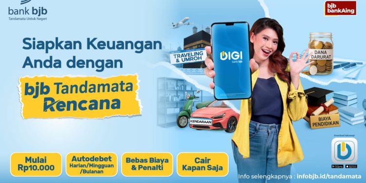 bjb Tandamata Rencana, Solusi Menabung untuk Masa Depan